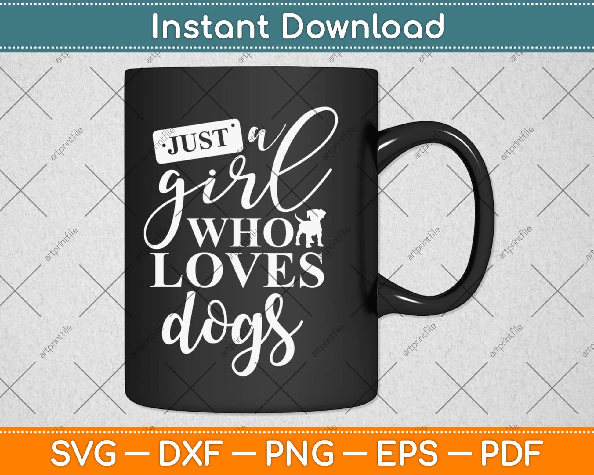 Just a Girl Who Loves Dogs Svg Design Cricut Printable Cutting Files