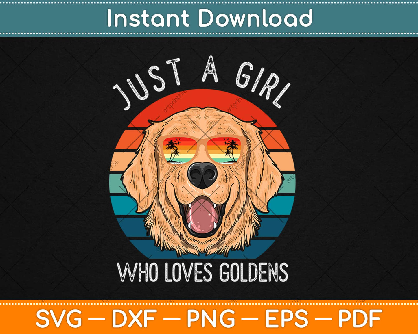 Just a Girl Who Loves Golden Retrievers Dog Svg Design Cricut Printable Cutting Files