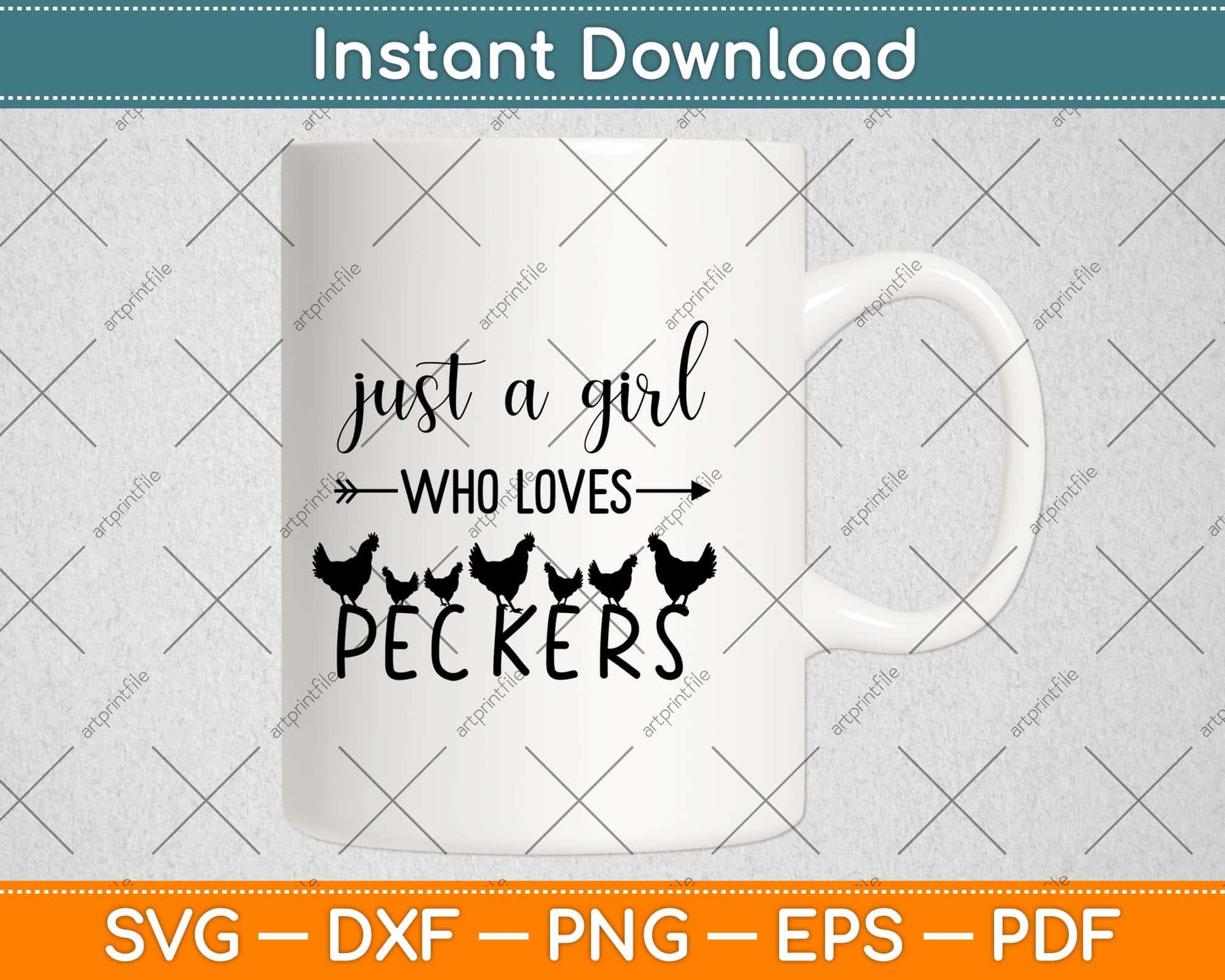 Just A Girl Who Loves Peckers Svg Png Dxf Digital Cutting File