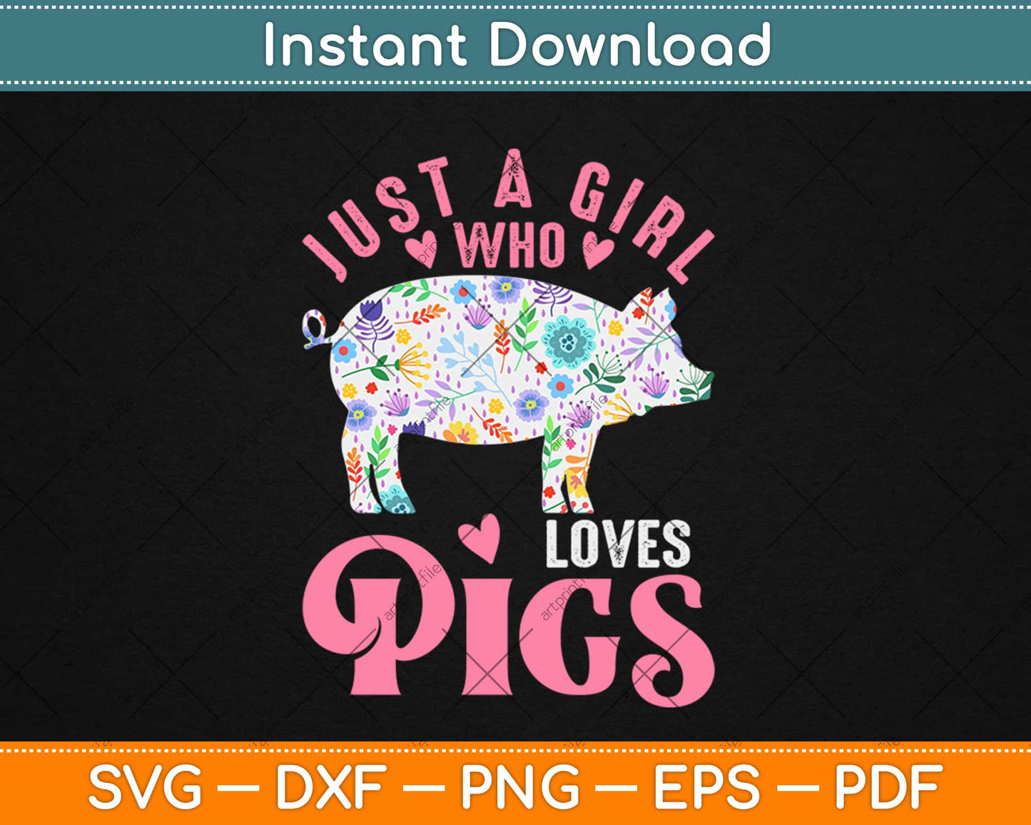 Just a Girl Who Loves Pigs Funny Pig Farmer Svg Design Cricut Printable Cutting Files