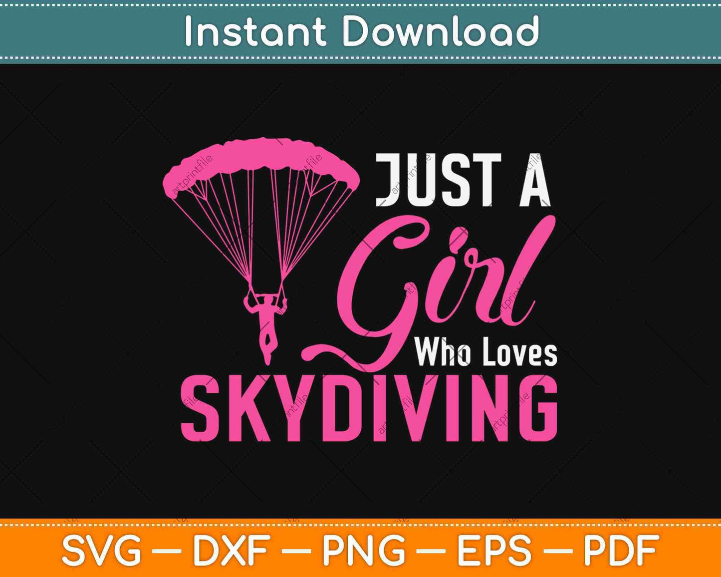 Just A Girl Who Loves Skydiving Skydiver Svg Design Cricut Printable Cutting Files