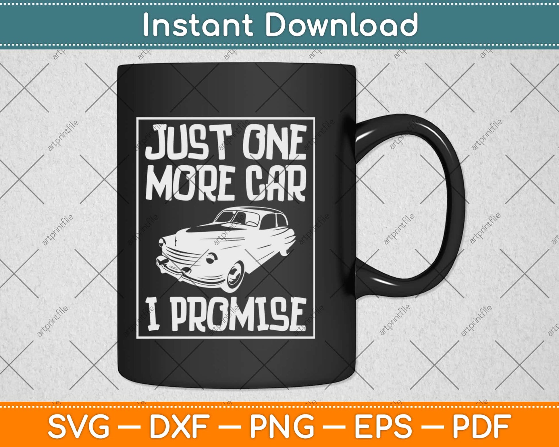 Just One More Car Part I Promise Svg Design Cricut Printable Cutting Files