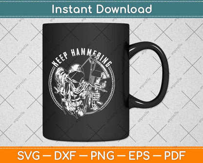 Keep Hammering Archery Motivational Svg Png Dxf Digital Cutting File