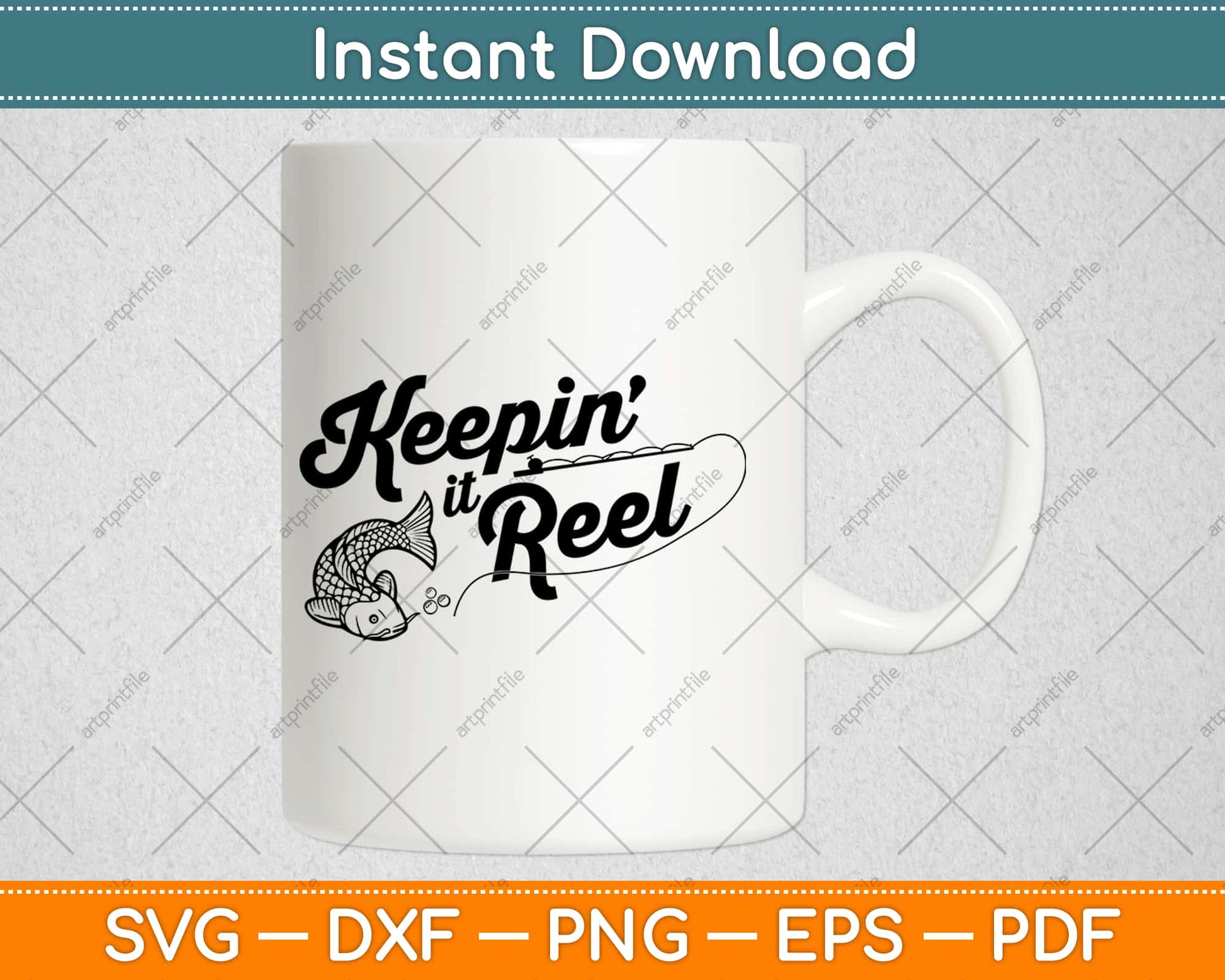 Keepin It Reel Funny Fishing Svg Design Cricut Printable Cutting Files