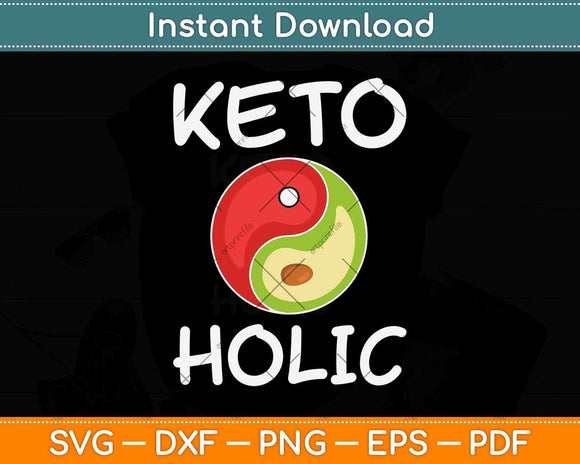 Keto-O-Holic Funny Keto Diet Ketosis Ketogenic Svg Design