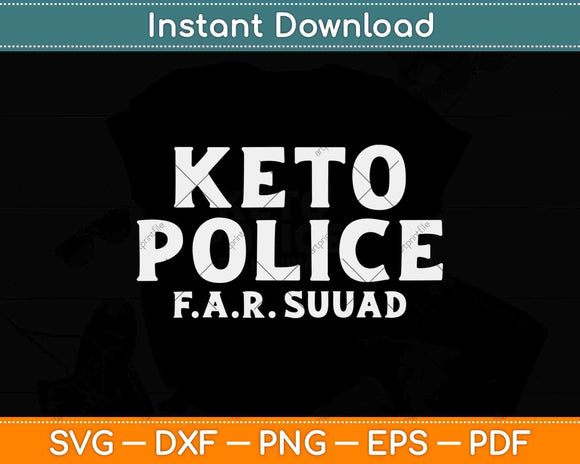 Keto Police Health Officer Vegan Fitness Diet Life Svg Png Dxf Digital Cutting Files