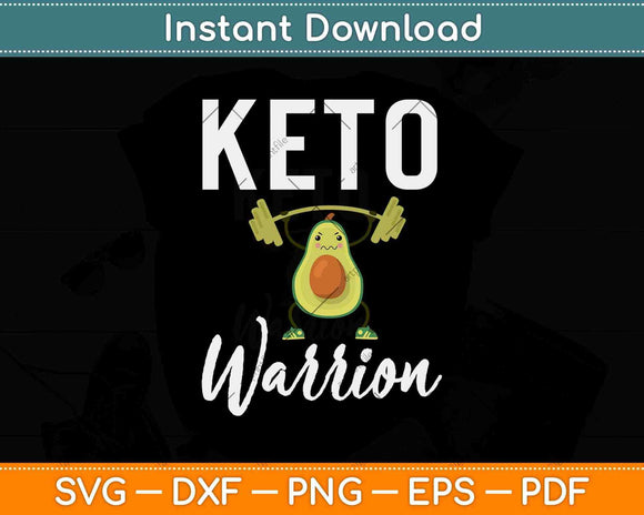 Keto Warrior Ketosis Sport Athlete Svg Design Cricut Printable Cutting Files