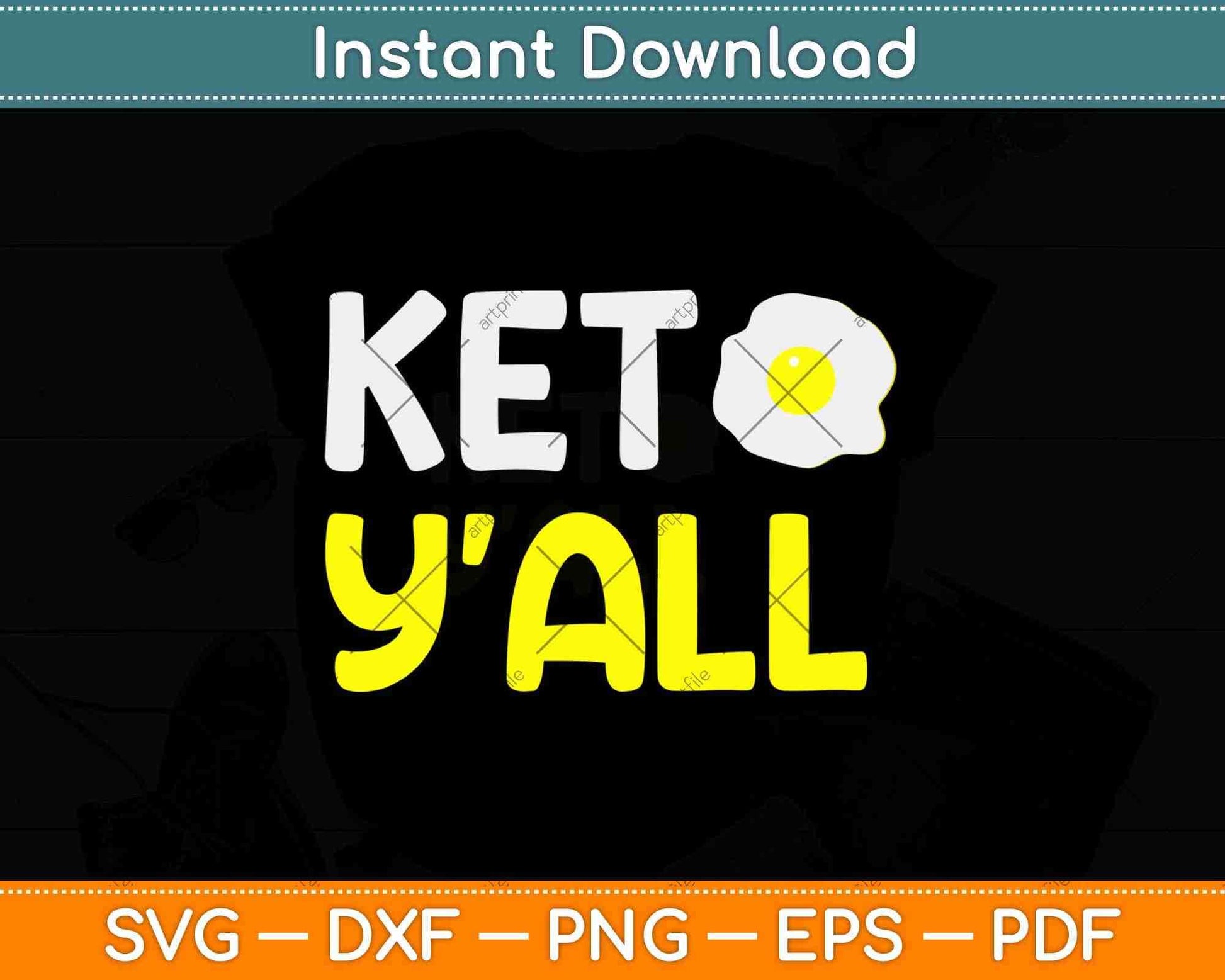 Keto Y'all Ketogenic Diet Svg Design Cricut Printable Cutting Files