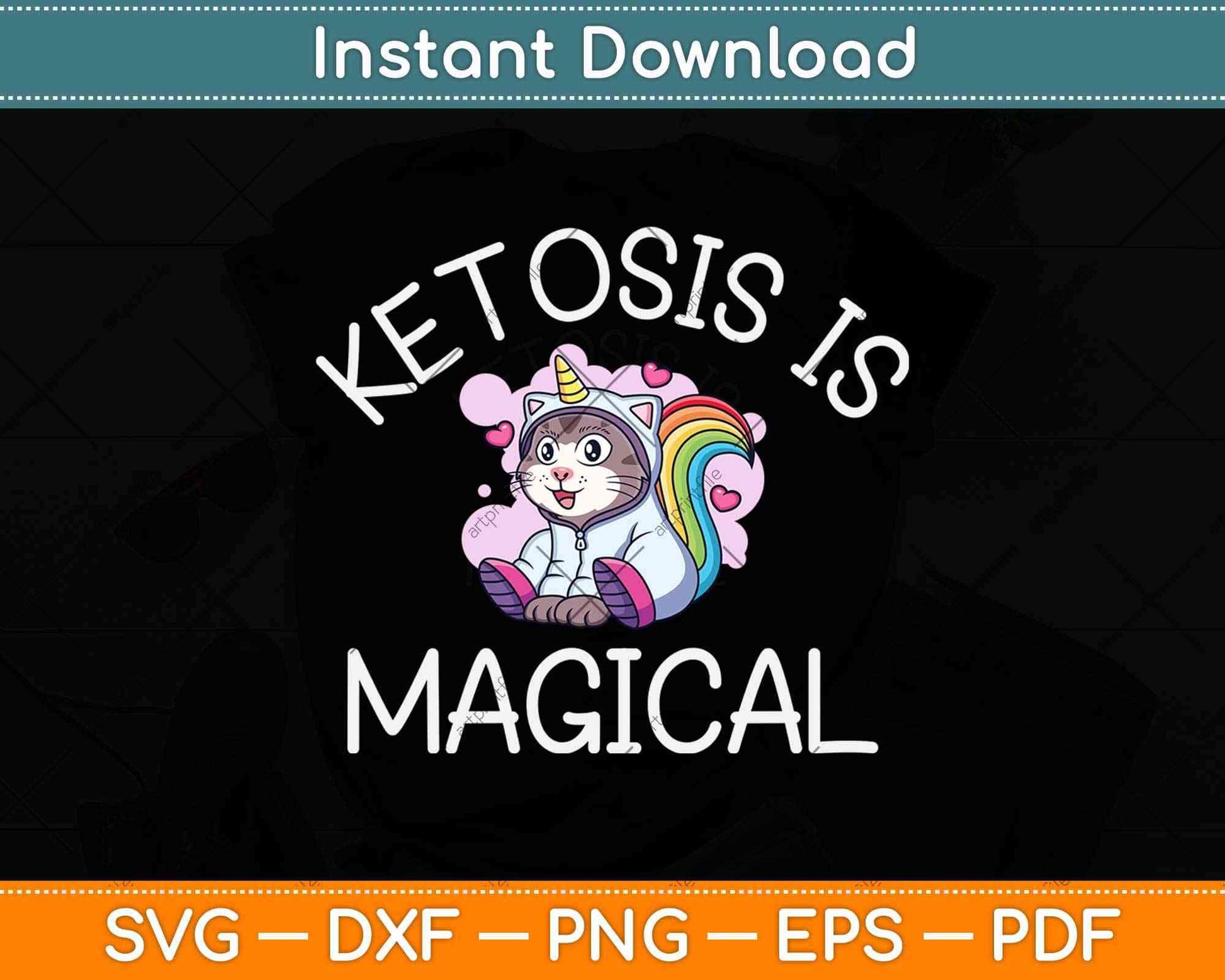Ketosis Is Magical Funny Keto Unicorn Svg Design Cricut Printable Cutting Files