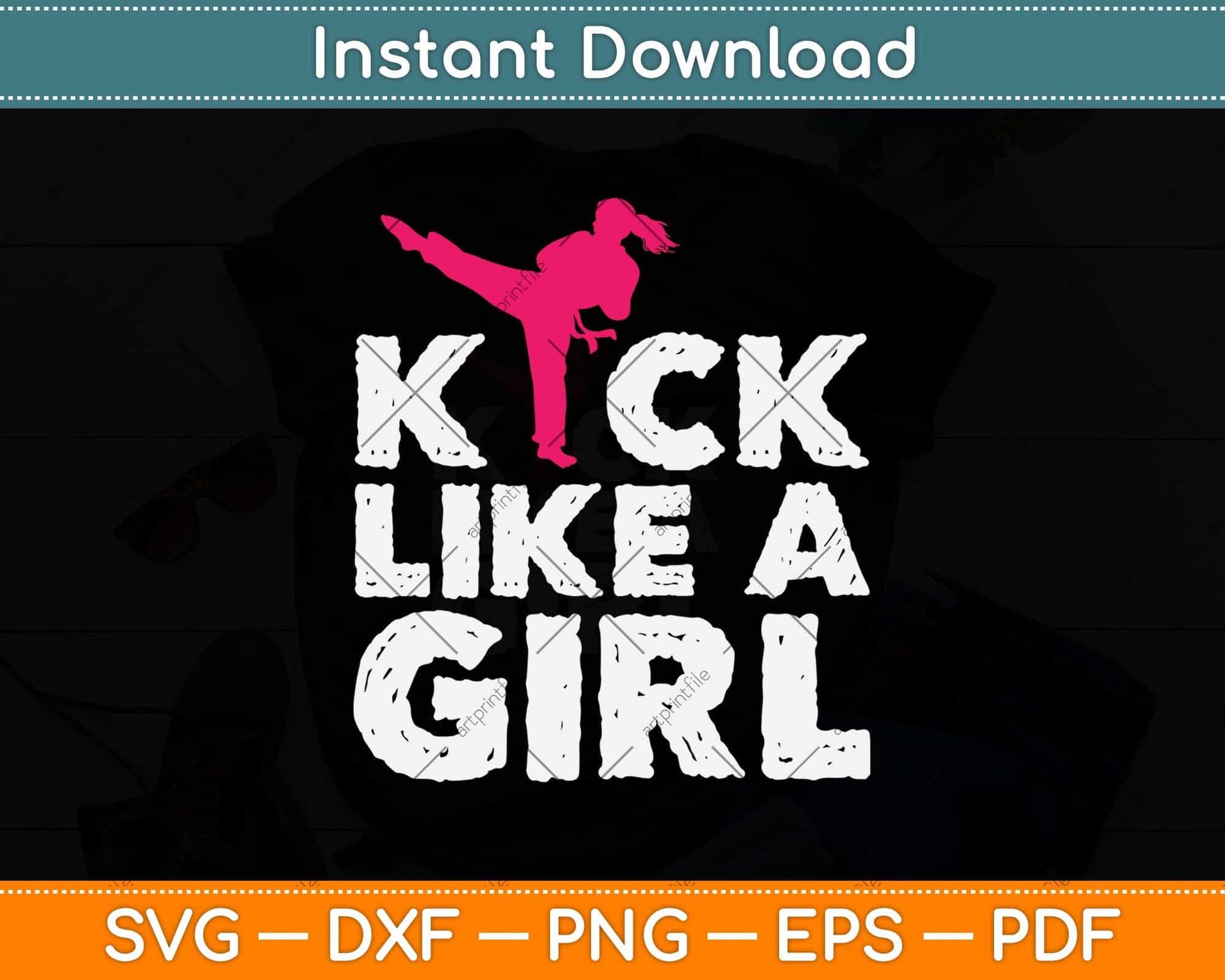 Kick Like A Girl Svg Design Cricut Printable Cutting Files