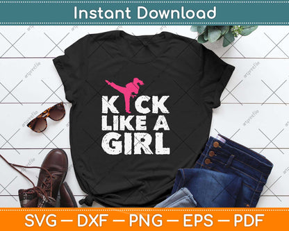 Kick Like A Girl Svg Design Cricut Printable Cutting Files