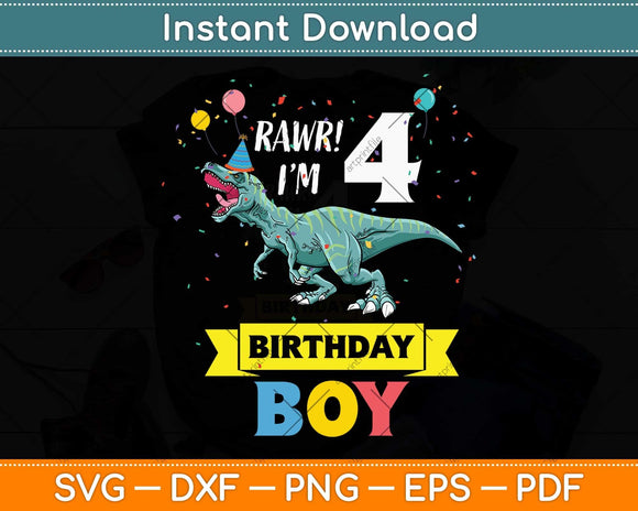 Kids 4 Year Old Gift 4th Birthday Boy T Rex Dinosaur Svg Png Dxf Digital Cutting File