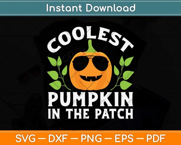 Kids Pumpkin Patch Boys or Girls Fall Coolest Pumpkin Halloween Svg Png Dxf Cutting File