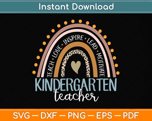 Kindergarten Teacher Leopard Rainbow First Day Of School Svg Png Dxf Cutting File