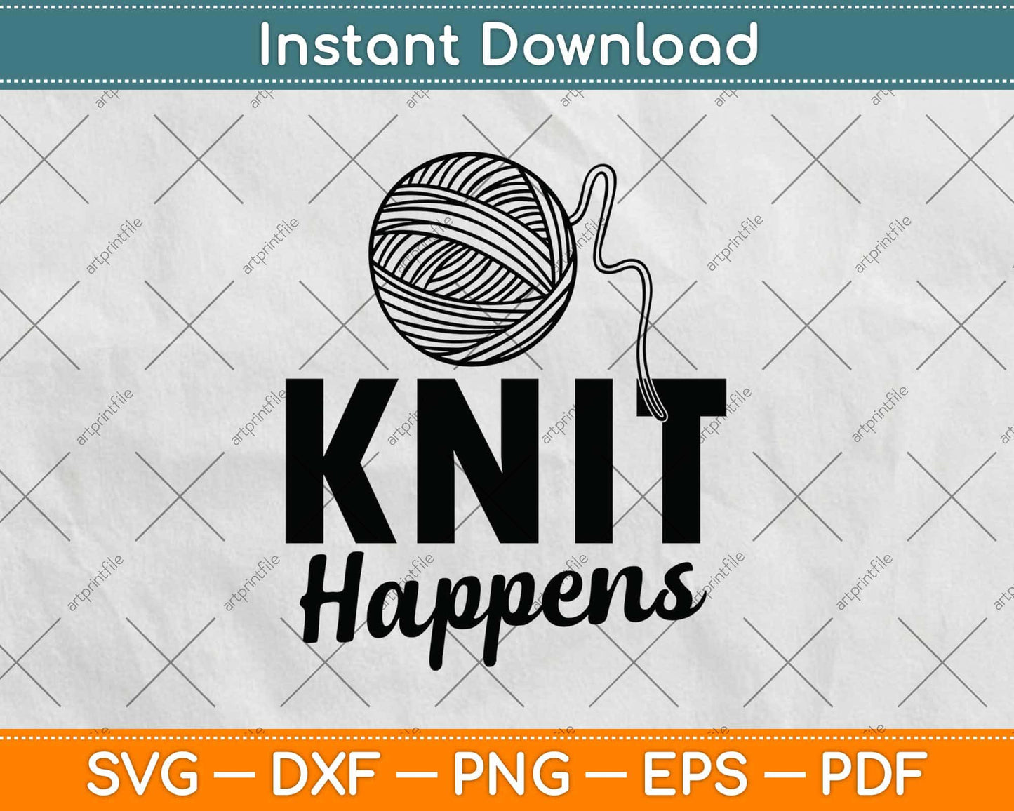 Knit Happens Crochet Yarn Svg Design Cricut Printable Cutting File