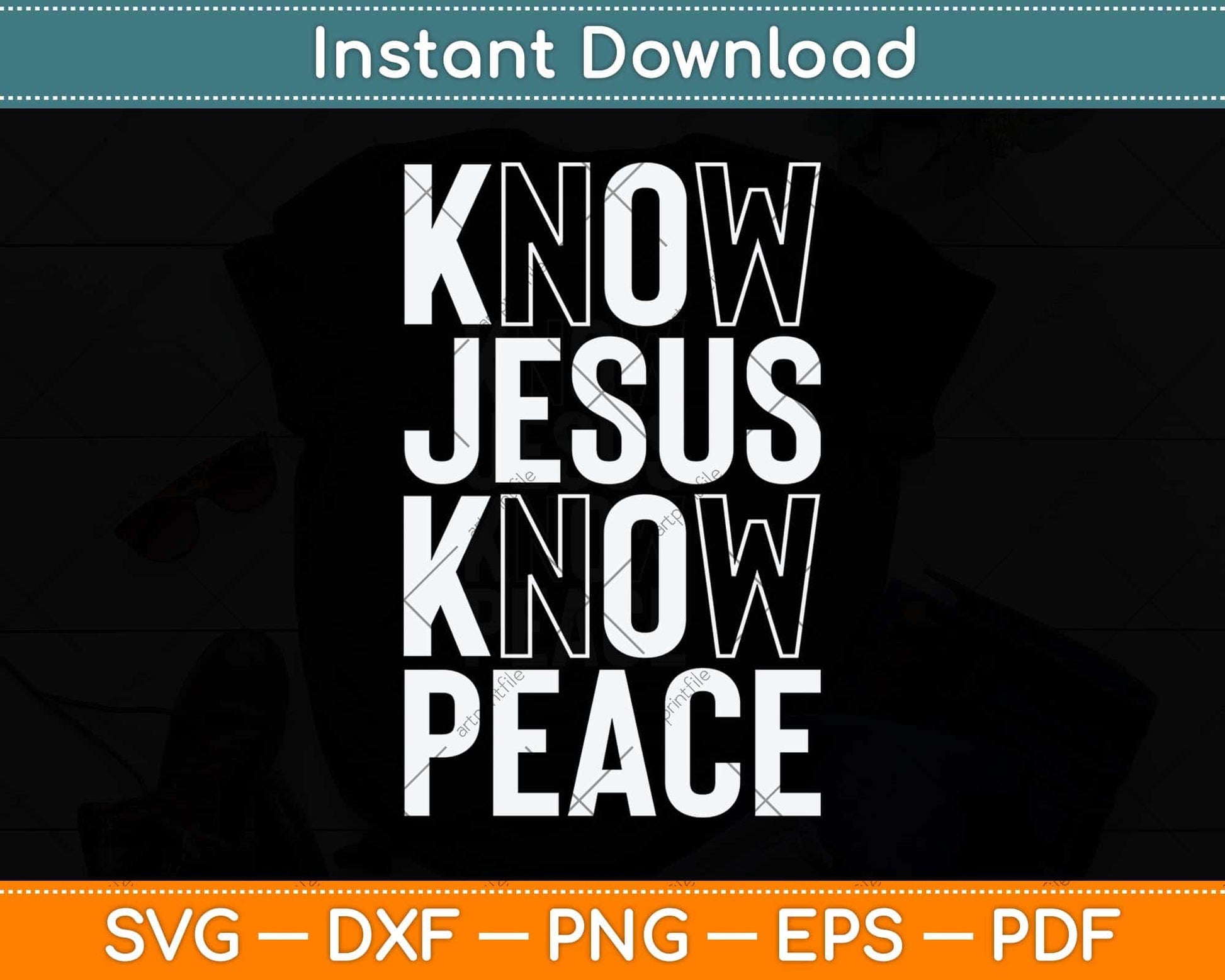 Know Jesus Know Peace Religion God Church Christian Svg Cutting File