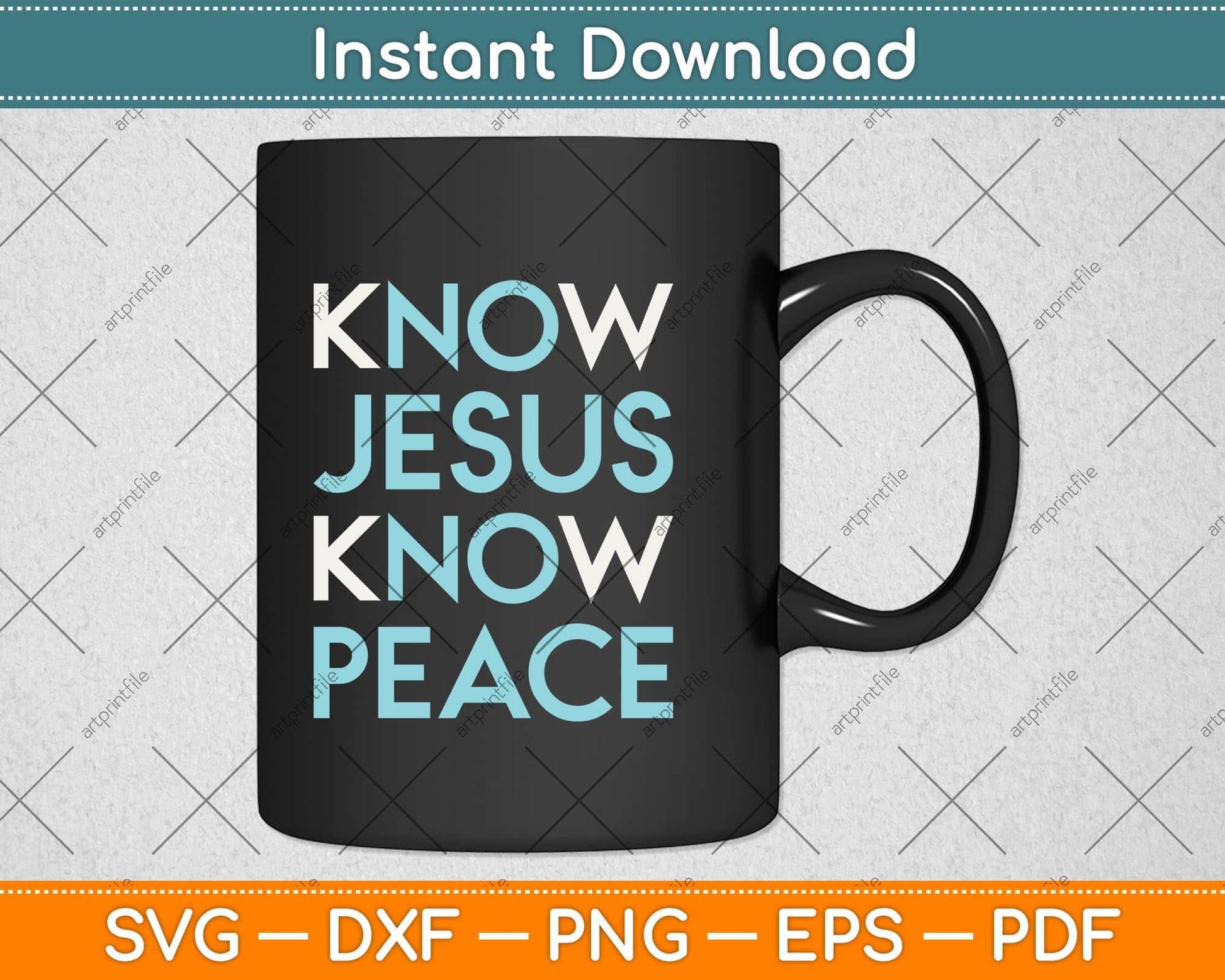 Know Jesus Know Peace Religion God Church Christian Svg Png Dxf Digital Cutting File