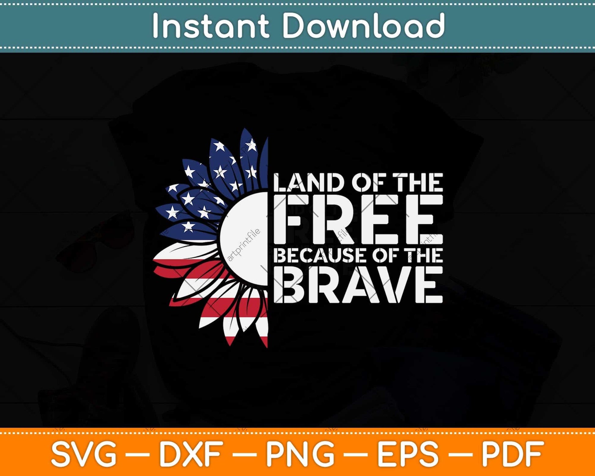 Land of the Free Because of the Brave Memorial Day Svg Png Dxf Digital Cutting File