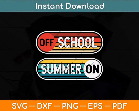 Last Day Of School Gift For Teachers Of School Summer On Svg Png Dxf Digital File