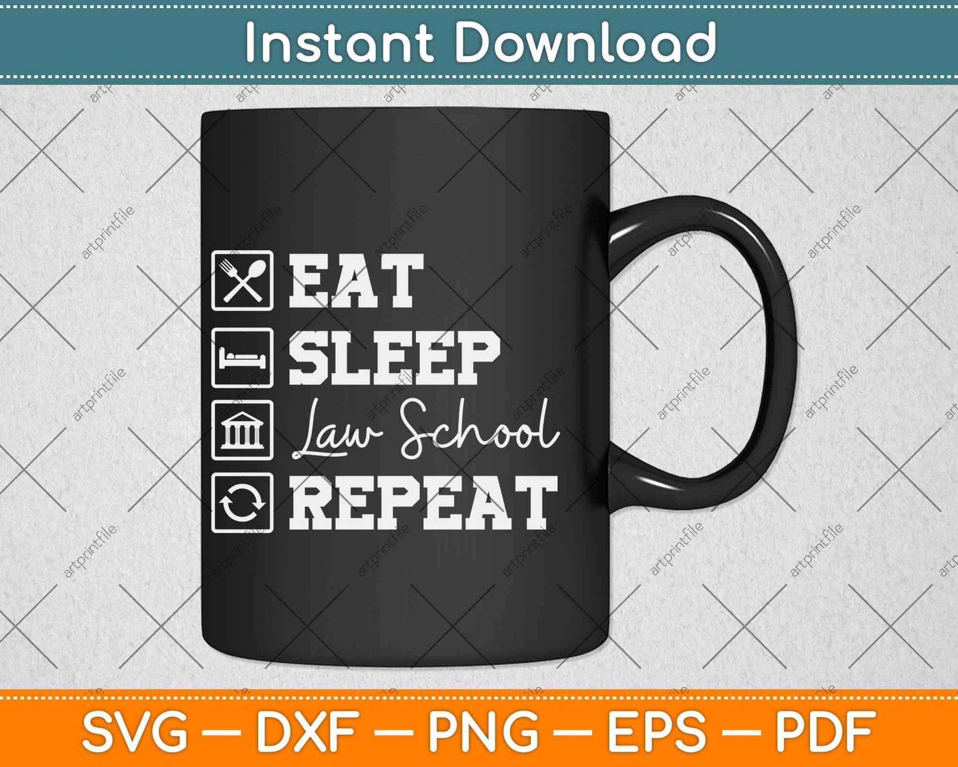 Law School Eat Sleep Repeat Future Lawyer Law Student Svg Png Dxf Cutting File