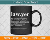 Lawyer Dictionary Definition Funny Lawyer Svg Png Dxf Digital Cutting File