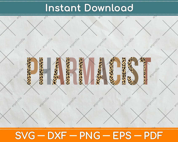 Leopard Pharmacist Appreciation Healthcare Workers Svg Png Dxf Digital Cutting File