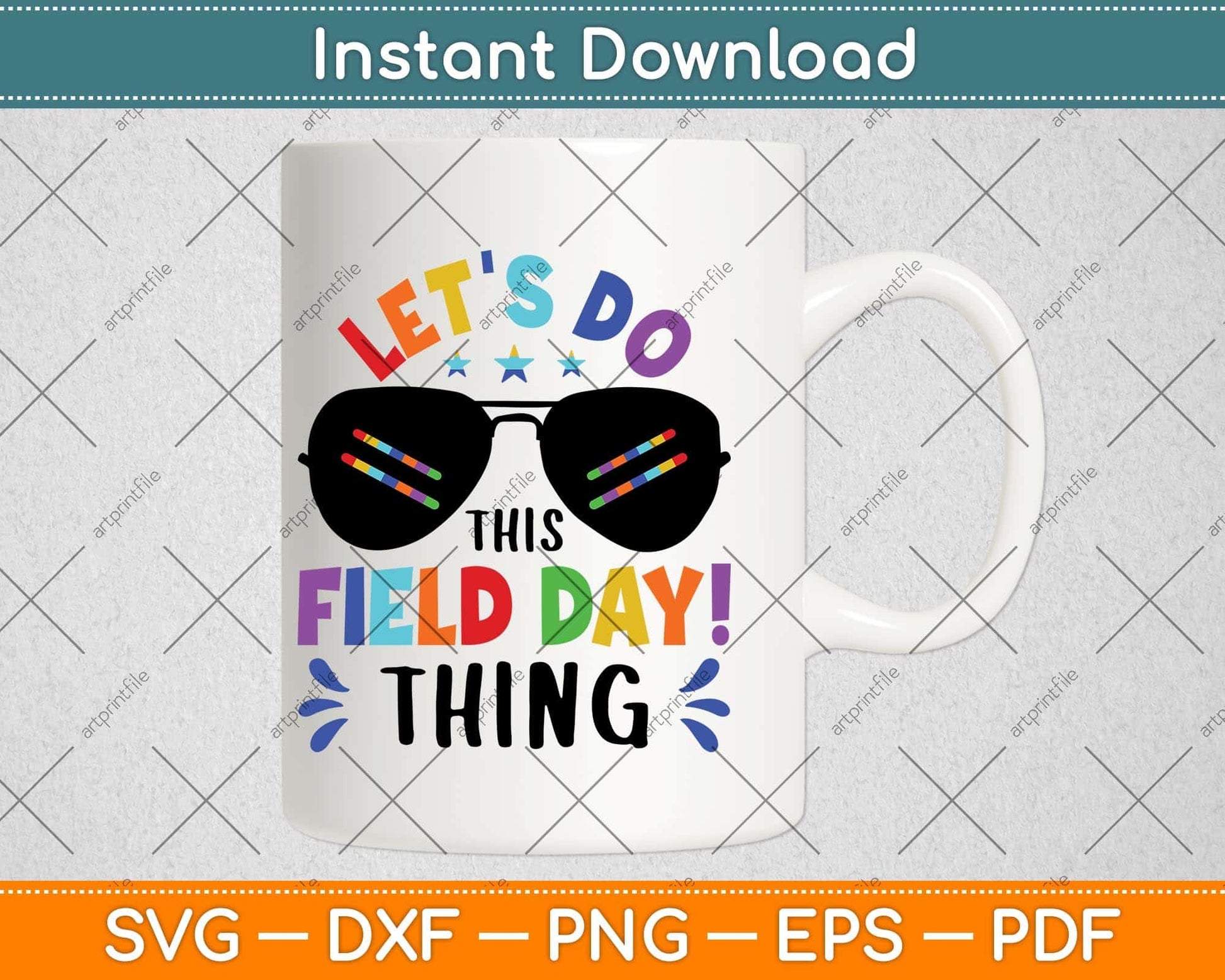 Let's Do This Field Day Thing Colors Quote Sunglasses Boys Svg Png Dxf Cutting File