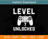 Level 7 Unlocked Birthday Video Games Svg Design Cricut Printable Cutting File