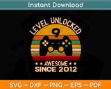 Level 9 Unlocked Awesome 2012 Svg Png Dxf Digital Cutting File