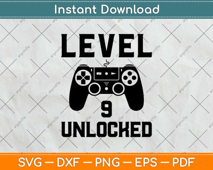 Level 9 Unlocked Birthday Video Game Svg Design Cricut Printable Cutting File