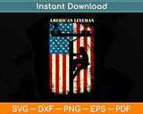 Lineman American flag Electric Cable gift Patriotic Lineman Svg Png Dxf File