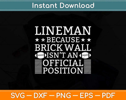 Lineman American Football Linemen Brick Wall Svg Png Dxf Digital Cutting File