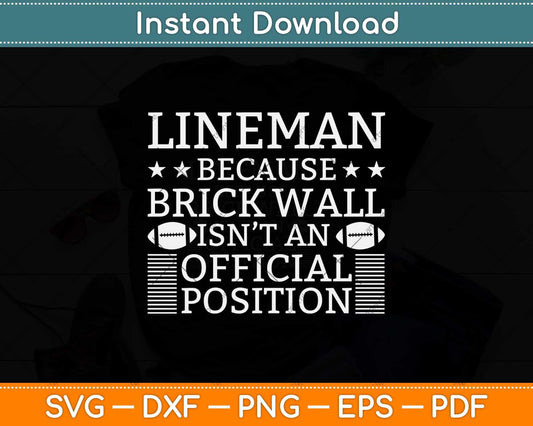 Lineman American Football Linemen Brick Wall Svg Png Dxf Digital Cutting File