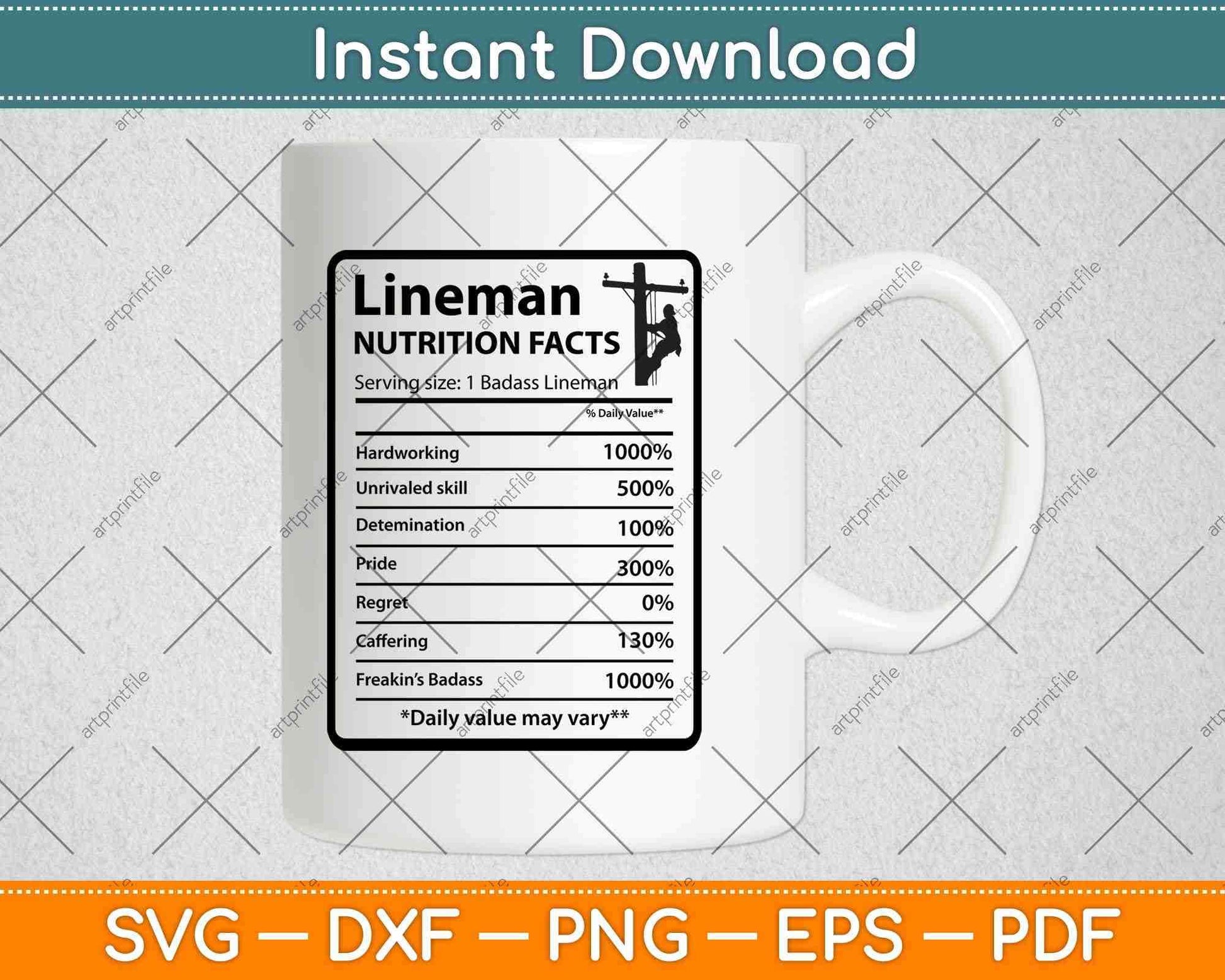 Lineman Nutrition Facts Father's Day Svg Png Dxf Digital Cutting Files