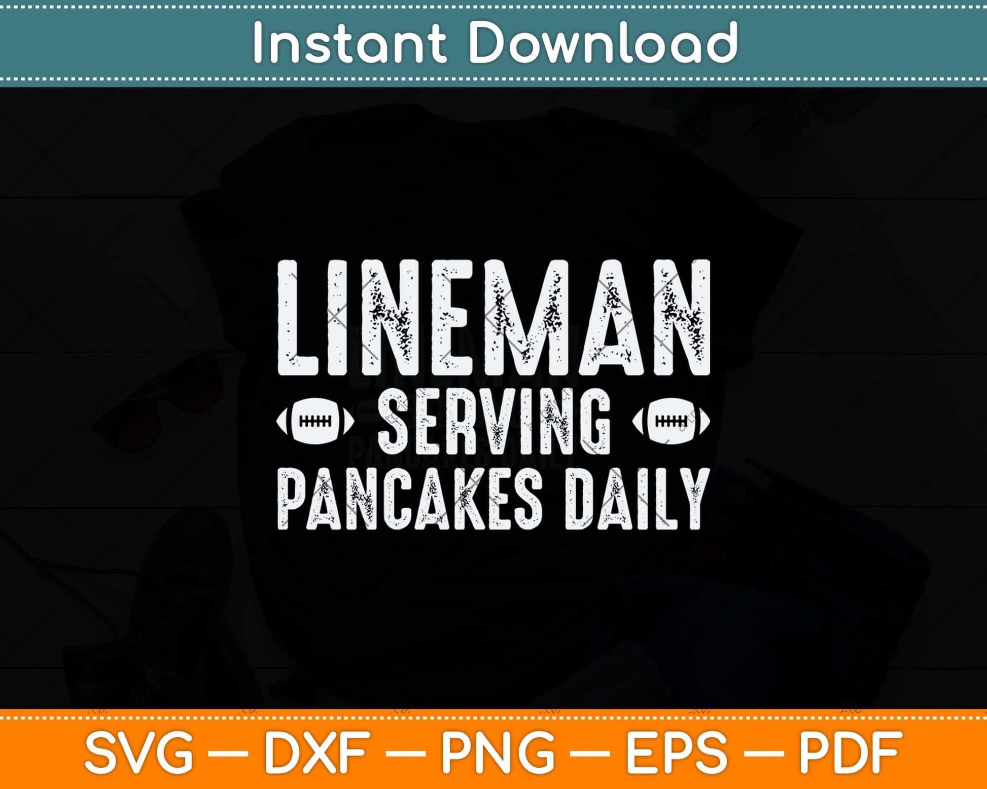 Lineman Serving Pancakes Daily Football Svg Png Dxf Digital Cutting File