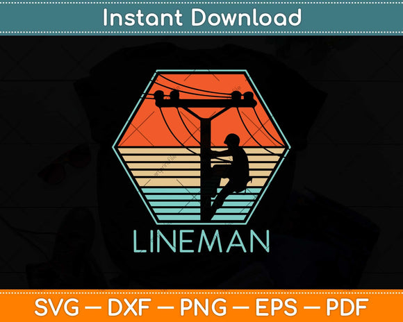 Lineman Vintage Retro Electrician Svg Png Dxf Digital Cutting File
