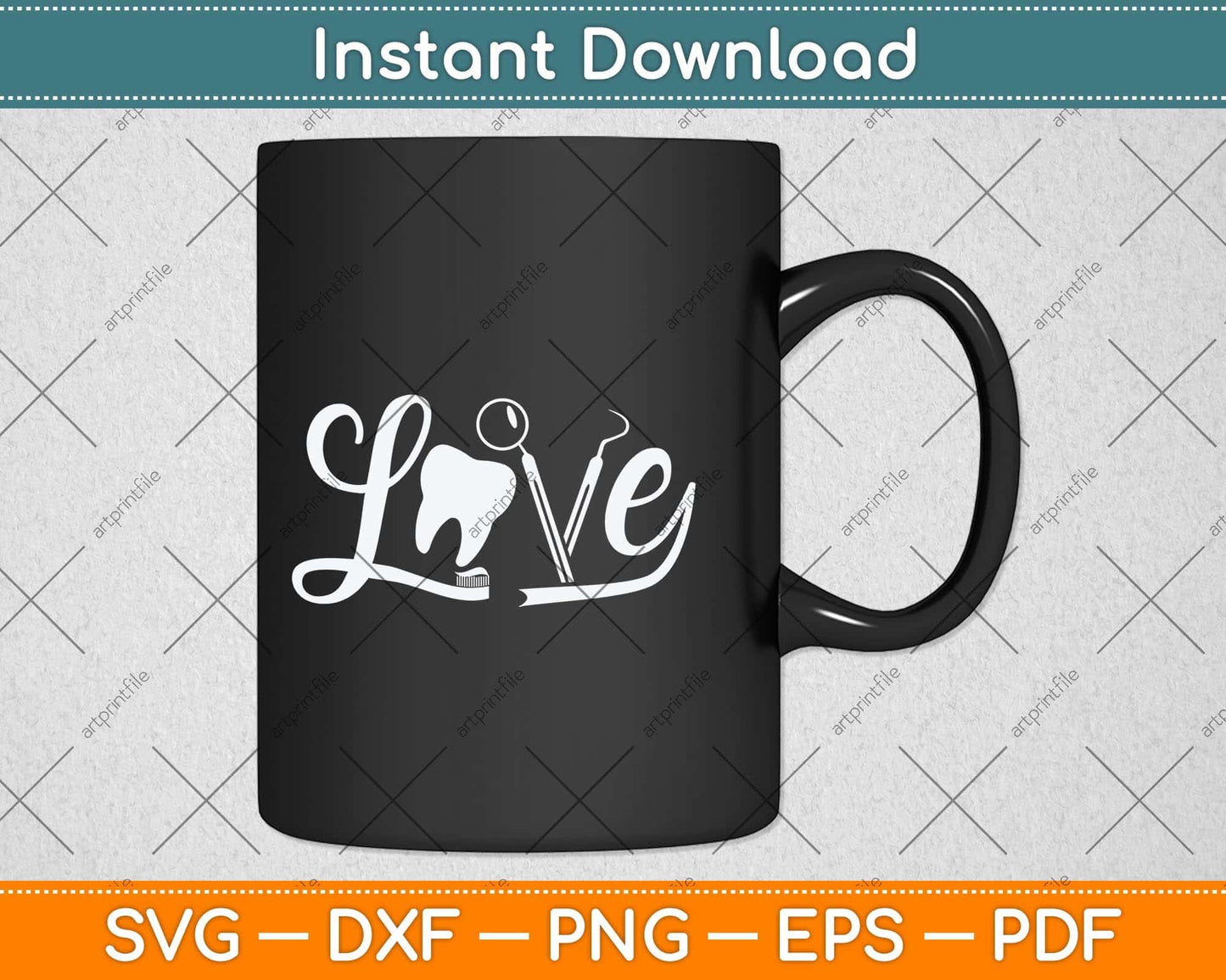 Love Dentistry Dentist Dental Assistant Dental Hygienist Svg Png Dxf Digital Cutting File
