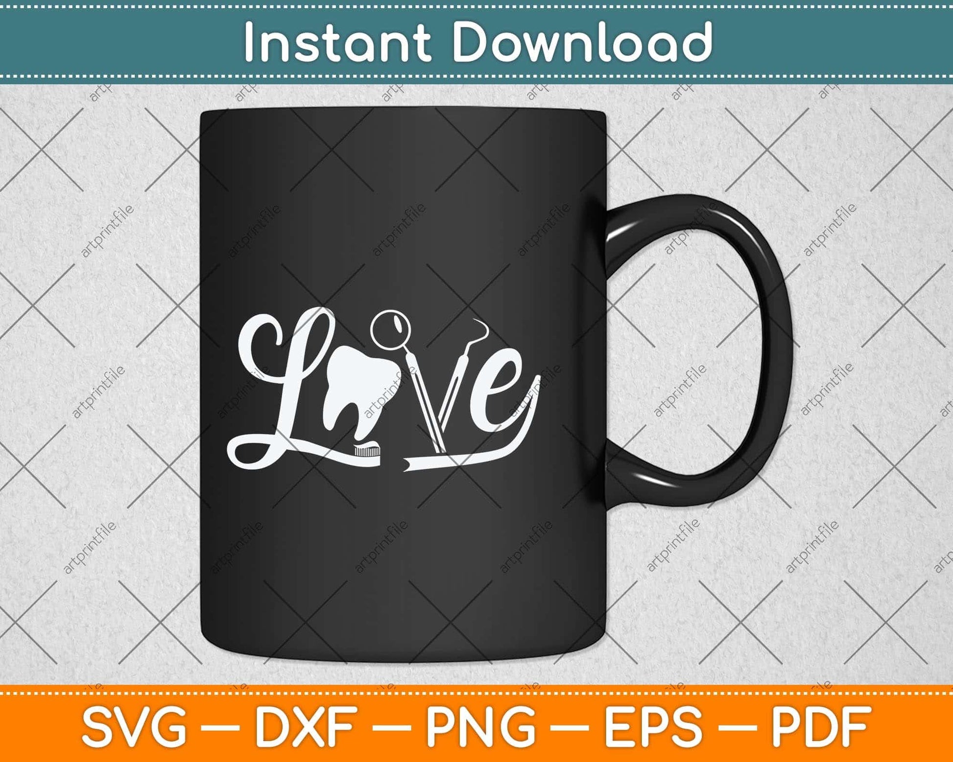 Love Dentistry Dentist Dental Assistant Dental Hygienist Svg Png Dxf Digital Cutting File