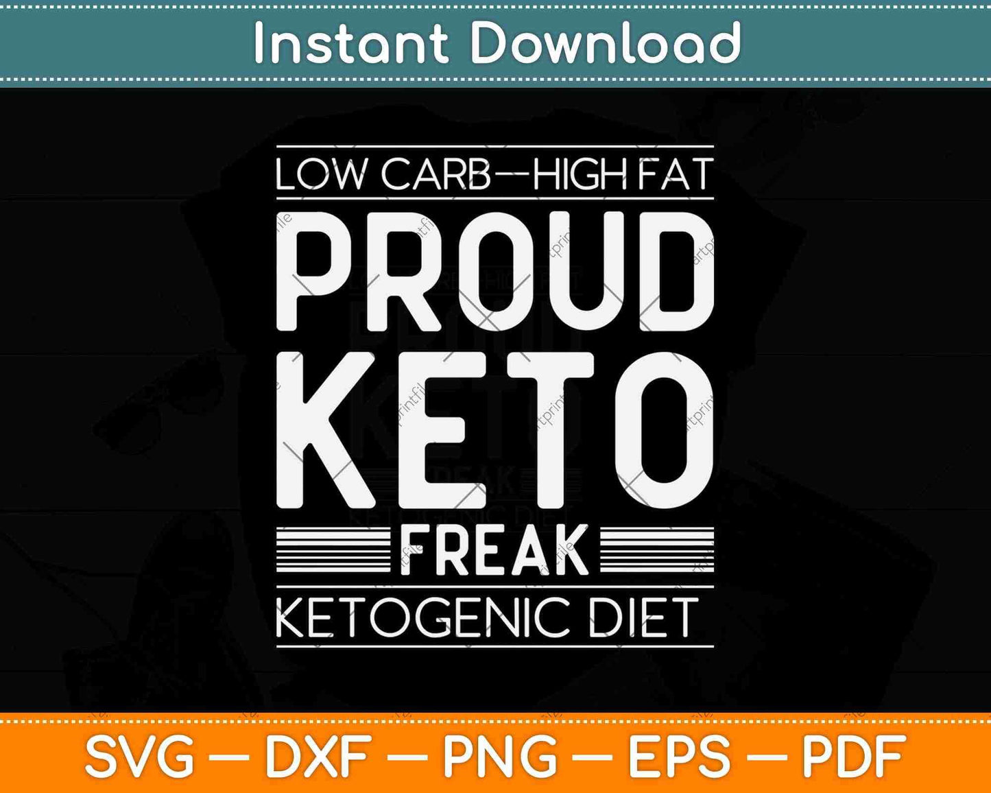 Low Carb High Fat Proud Keto Freak Keto Diet Svg Design