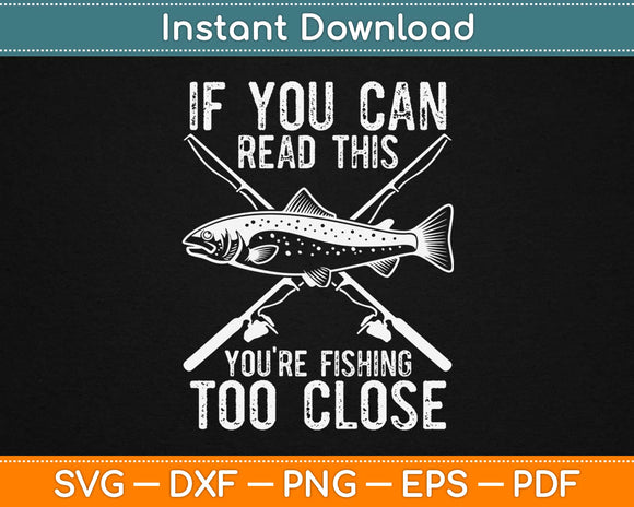 Lucky Fishing Shirt Do Not Wash Svg Design Cricut Printable Cutting Files