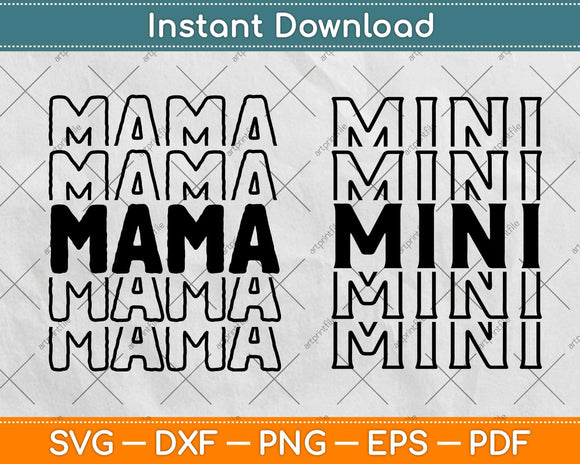 Mama And Mini Mommy And Me Svg Design Cricut Printable Cutting Files