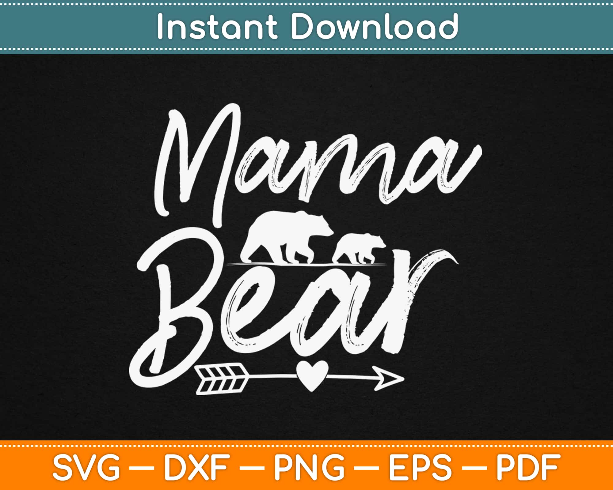 Mama Bear Svg Png Cutting Files