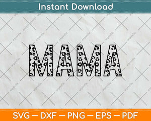 Mama Leopard Mother Sublimation Svg Design Cricut Printable Cutting Files