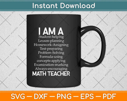 Math Teacher Gift - I Am A Student Helping Math Teacher Svg Png Dxf Digital Cutting File