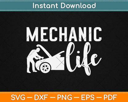 Mechanic Life Svg Design Cricut Printable Cutting Files