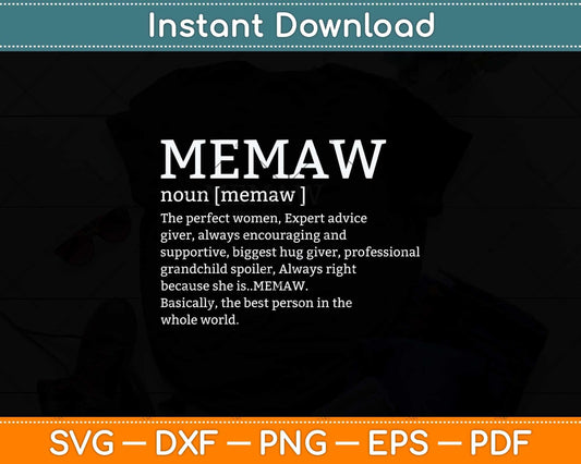 Memaw Definition Grandma Mother Day Svg Png Dxf Digital Cutting File