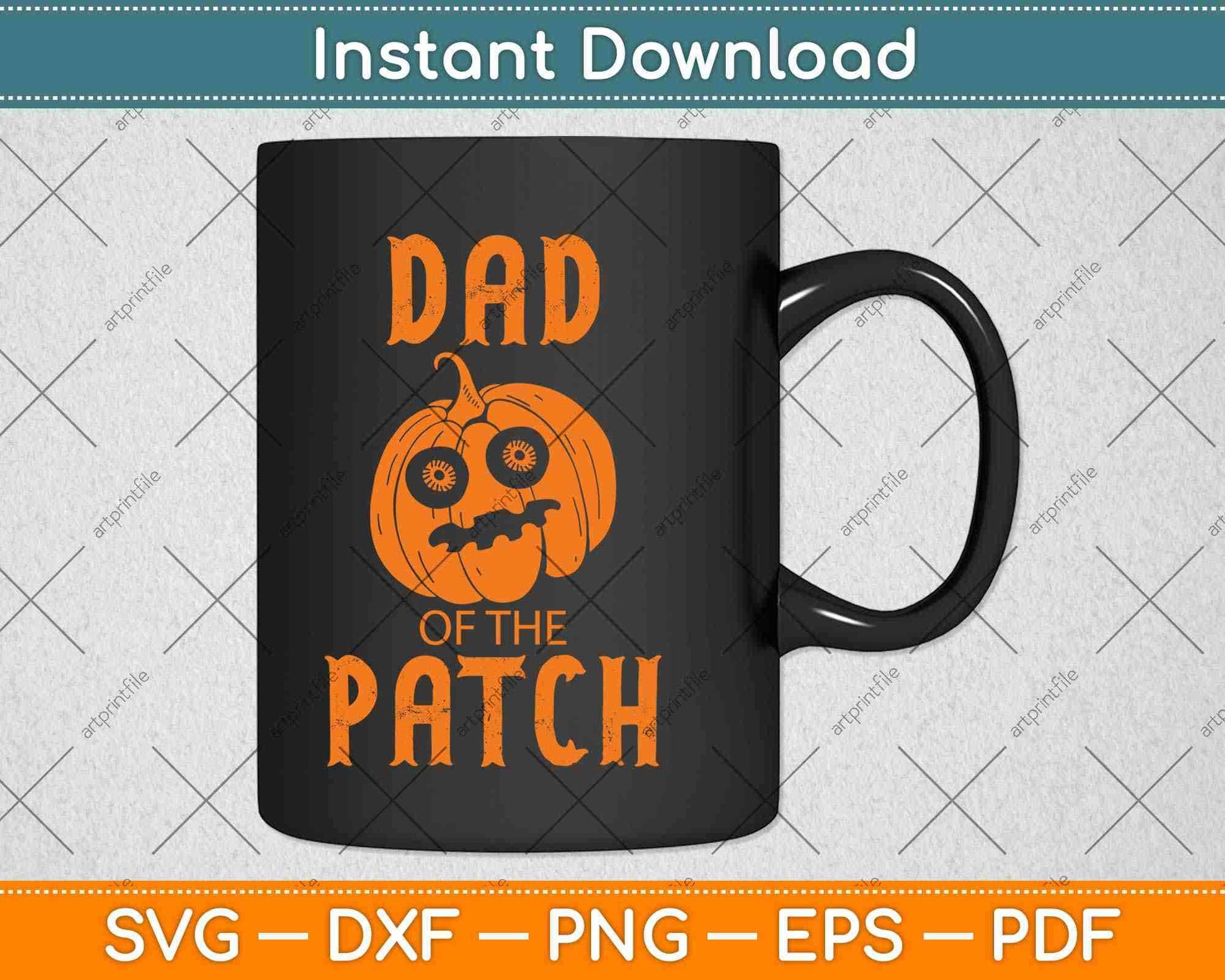 Mens Dad Of The Patch Pumpkin Halloween Thanksgiving Svg Design