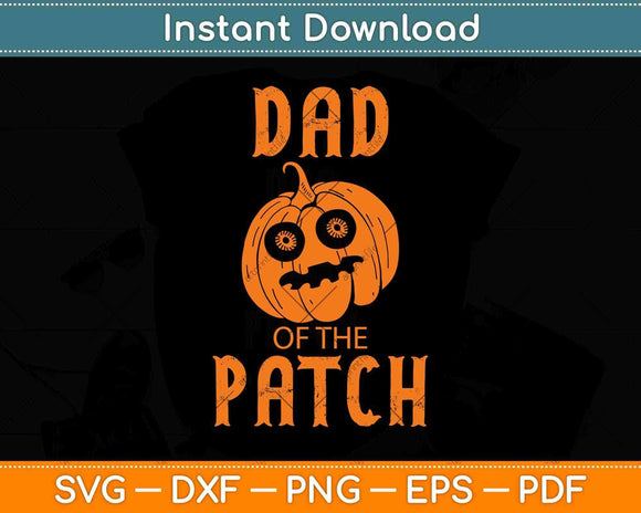 Mens Dad Of The Patch Pumpkin Halloween Thanksgiving Svg Design