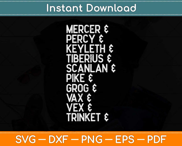 Mercer & Percy and Keyleth & Tiberius & Scanlan & Dice Svg Png Dxf Cutting File