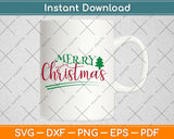 Merry Christmas Svg Design Cricut Printable Cutting Files